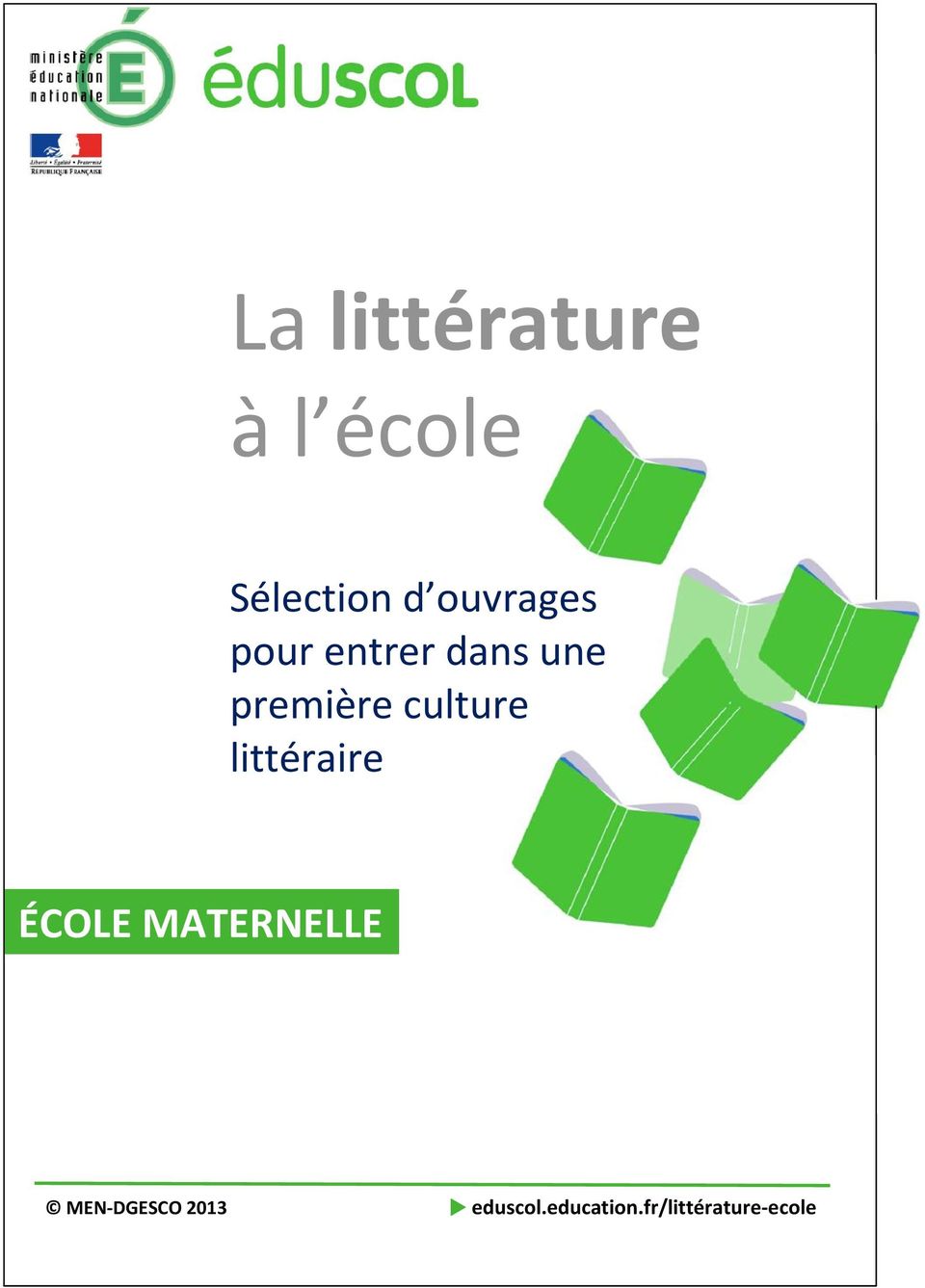 culture littéraire ÉCOLE MATERNELLE
