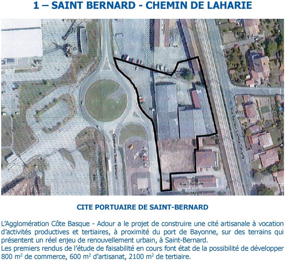 terrains qui présentent un réel enjeu de renouvellement urbain, à Saint-Bernard.