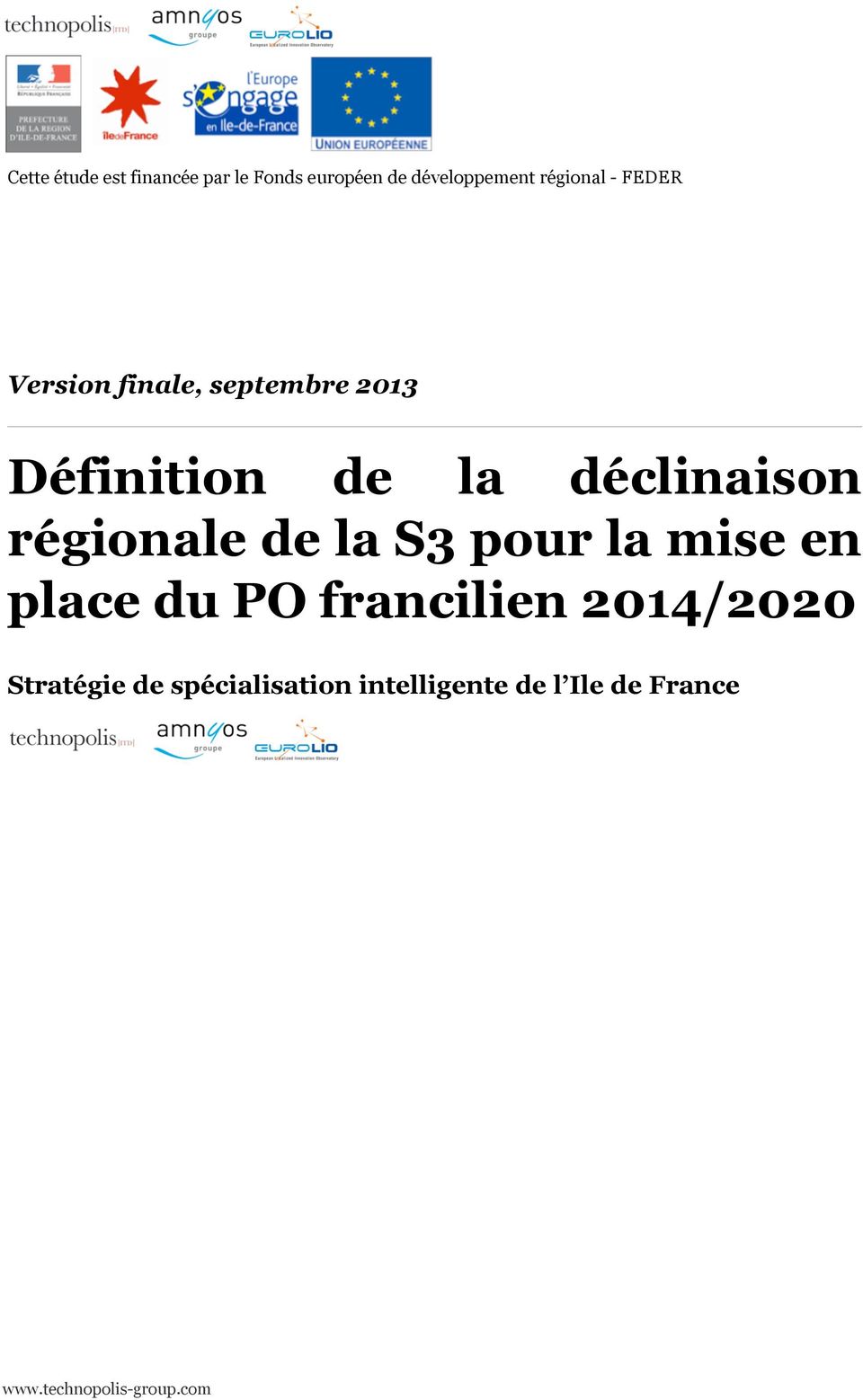 régionale de la S3 pour la mise en place du PO francilien 2014/2020