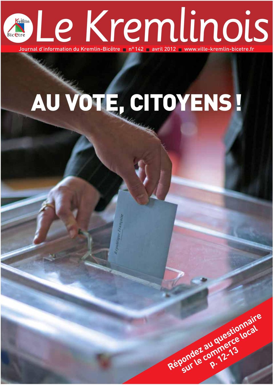 ville-kremlin-bicetre.fr AU VOTE, CITOYENS!