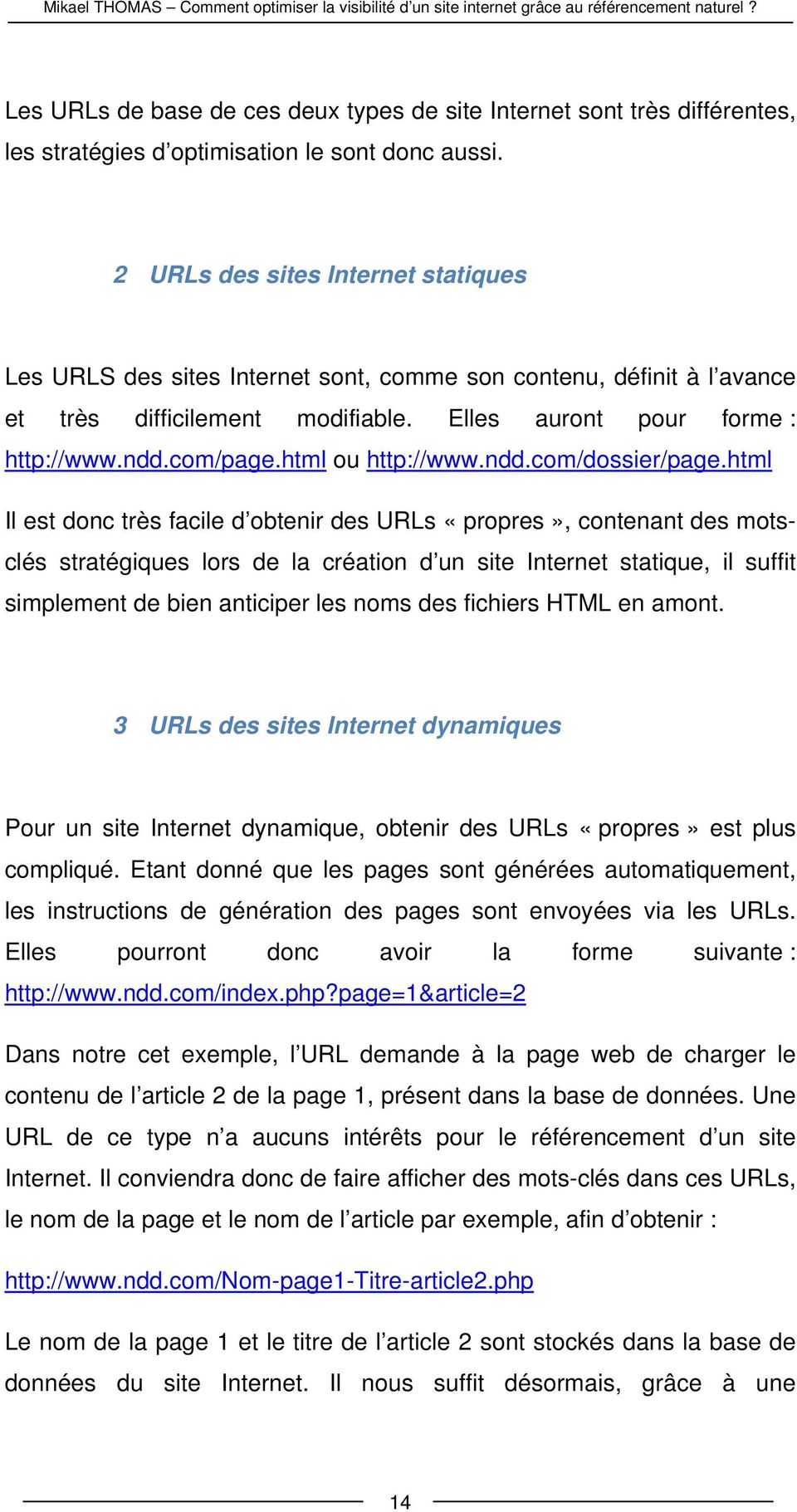 html ou http://www.ndd.com/dossier/page.