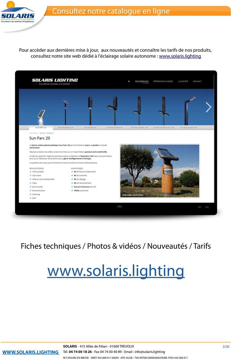site web dédié à l'éclairage solaire autonome : www.solaris.