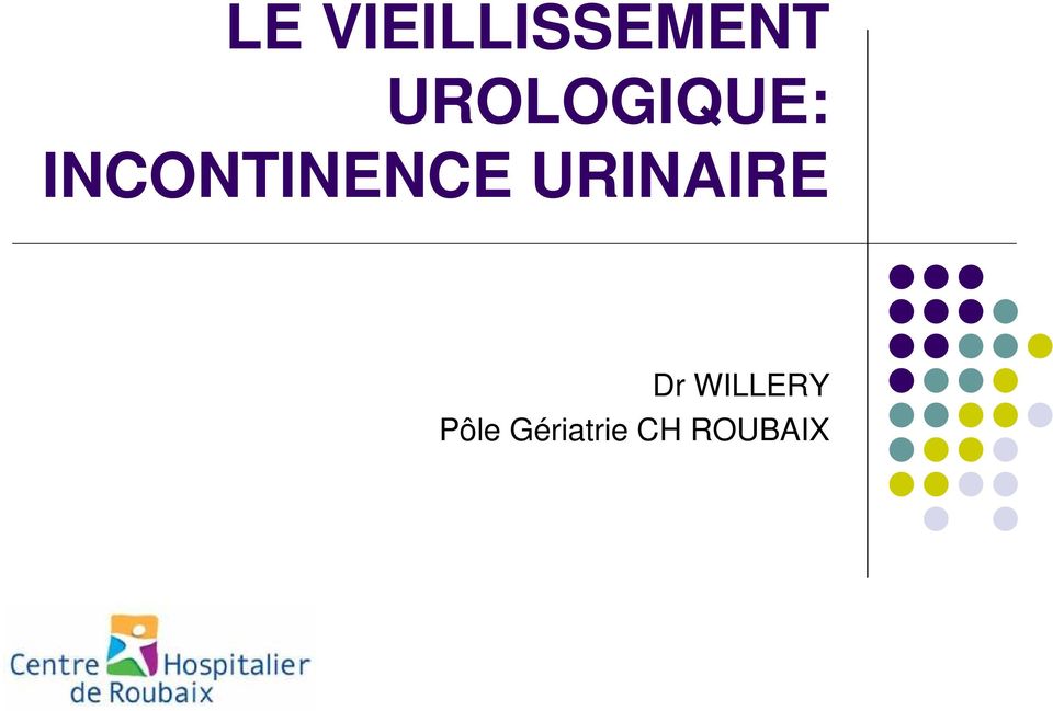 INCONTINENCE URINAIRE