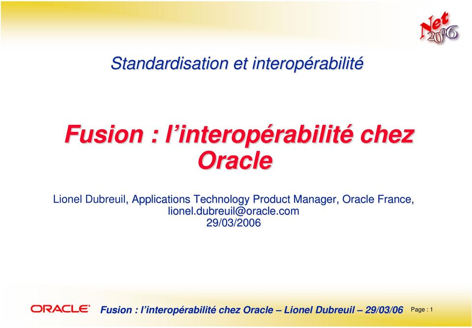 Applications Technology Product Manager, Oracle
