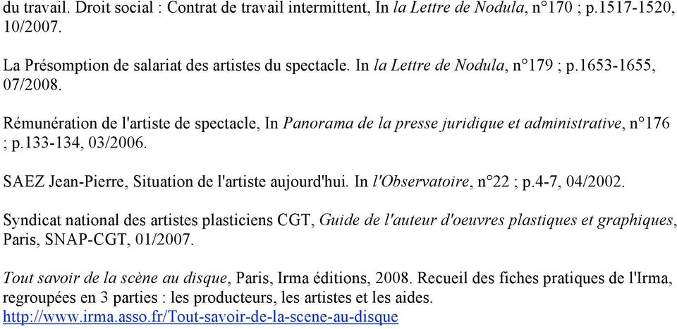 SAEZ Jean-Pierre, Situation de l'artiste aujourd'hui. In l'observatoire, n 22 ; p.4-7, 04/2002.