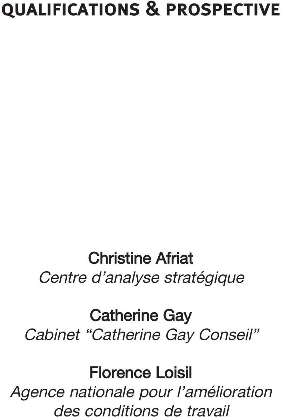 Cabinet Catherine Gay Conseil Florence Loisil