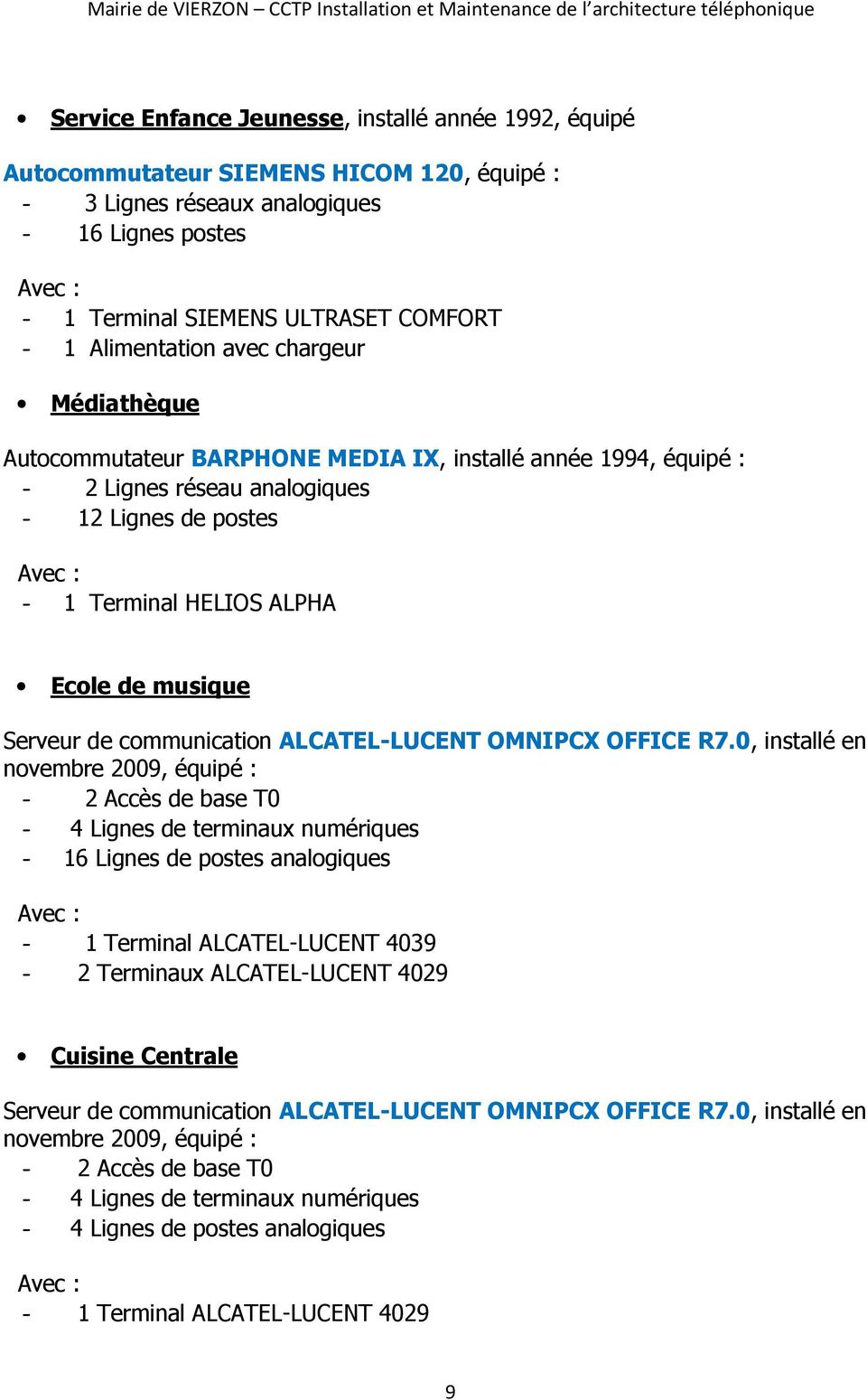Serveur de communication ALCATEL-LUCENT OMNIPCX OFFICE R7.