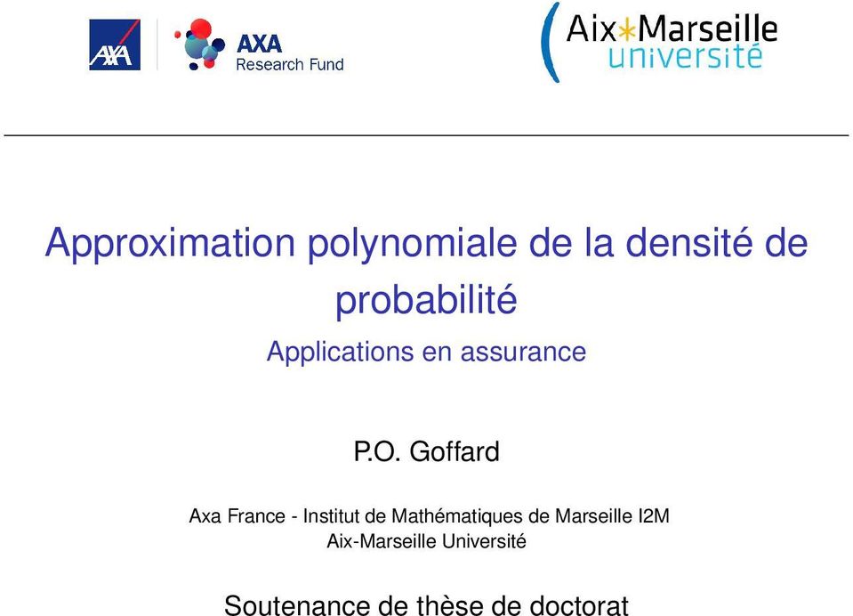 Goffard Axa France - Institut de Mathématiques de