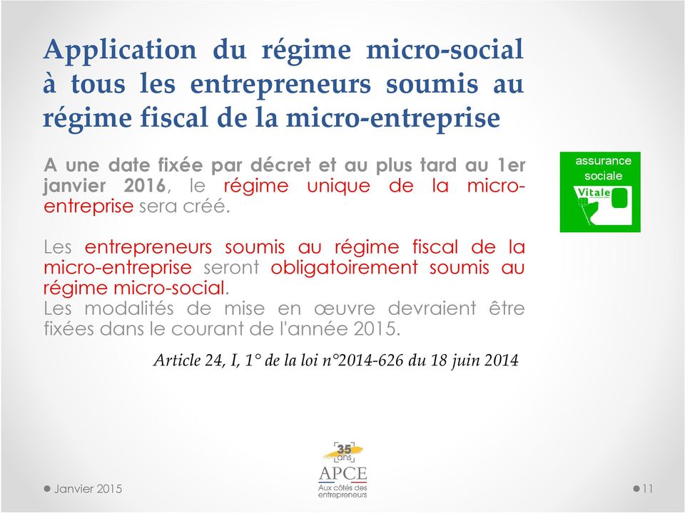 Les entrepreneurs soumis au régime fiscal de la micro-entreprise seront obligatoirement soumis au régime micro-social.