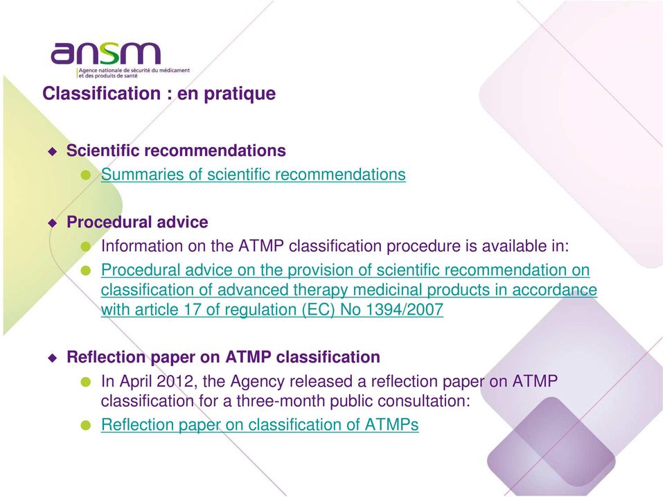 therapy medicinal products in accordance with article 17 of regulation (EC) No 1394/2007 Reflection paper on ATMP classification In April