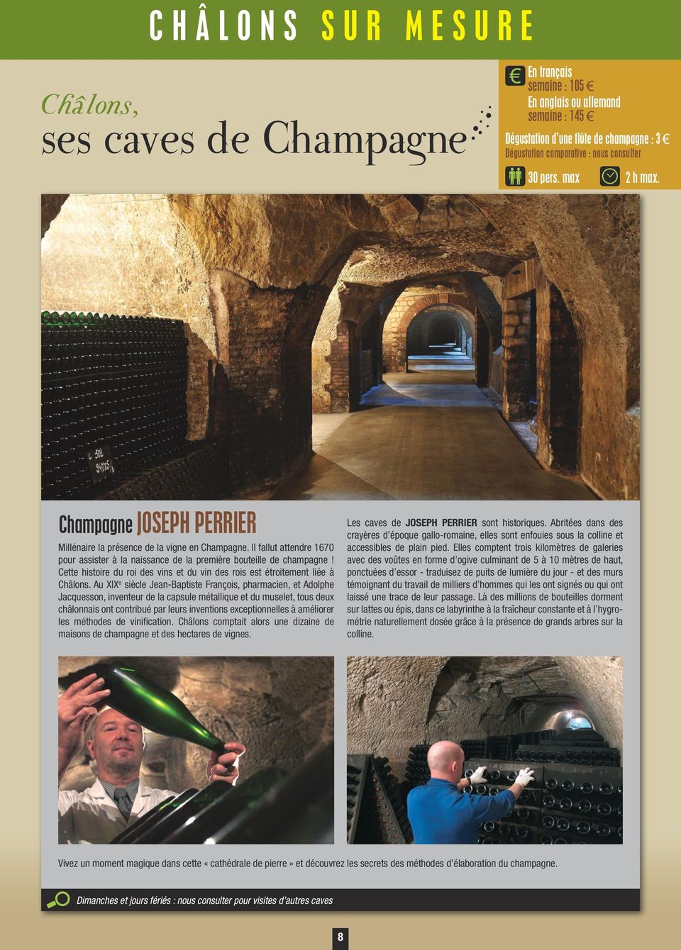 Cette histoire du roi des vins et du vin des rois est étroitement liée à Châlons.