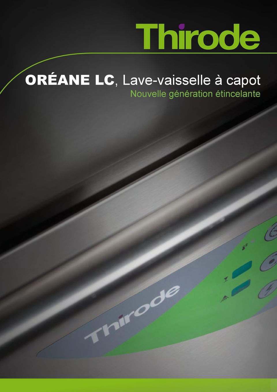 Oréane LC, Lave-vaisselle à capot. Nouvelle génération étincelante - PDF  Free Download
