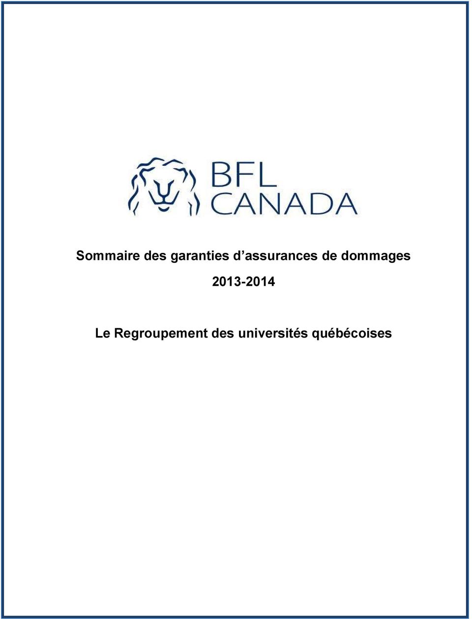 2013-2014 Le Regroupement