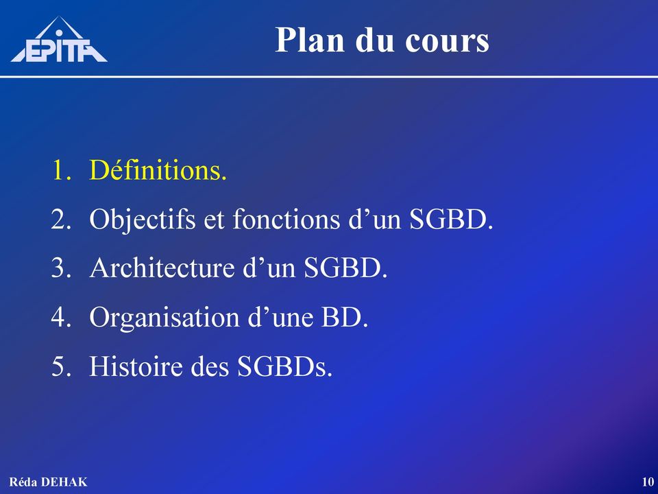 Architecture d un SGBD. 4.