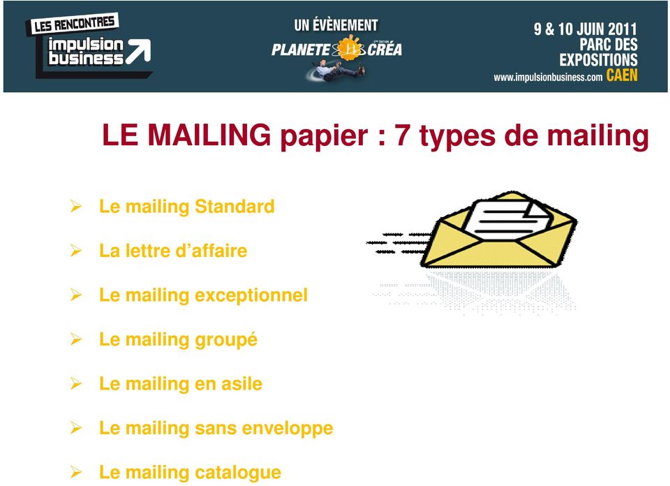 mailing exceptionnel Le mailing groupé Le