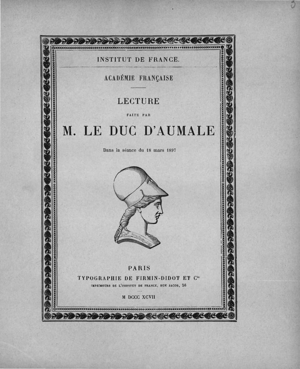 LE DUC D'AUMALE Dans la séance du 18 mars 1897 PARIS