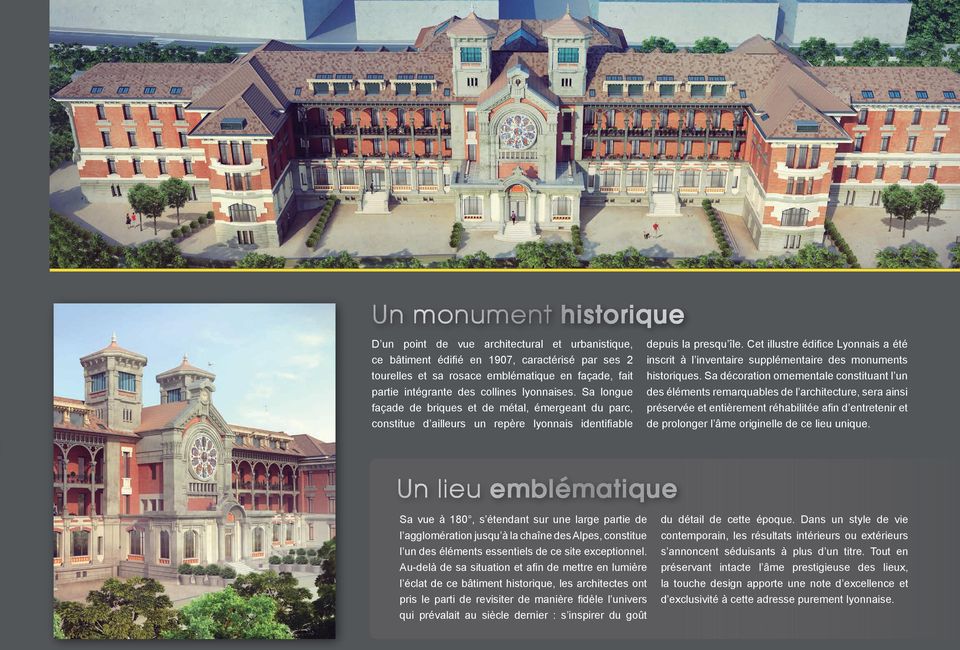 Cet illustre édifice Lyonnais a été inscrit à l inventaire supplémentaire des monuments historiques.