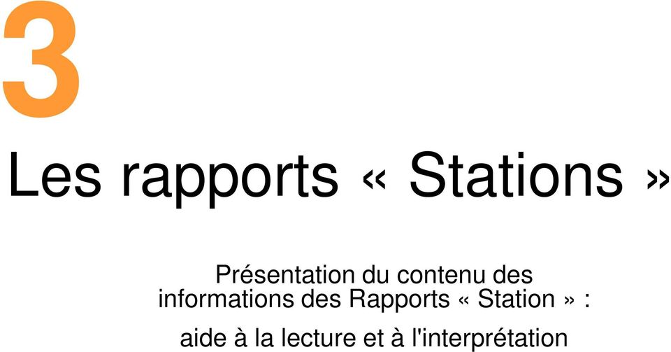 informations des Rapports