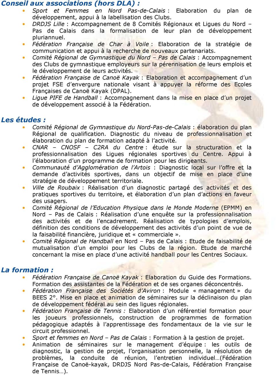 Fédération Française de Char à Voile : Elaboration de la stratégie de communication et appui à la recherche de nouveaux partenariats.