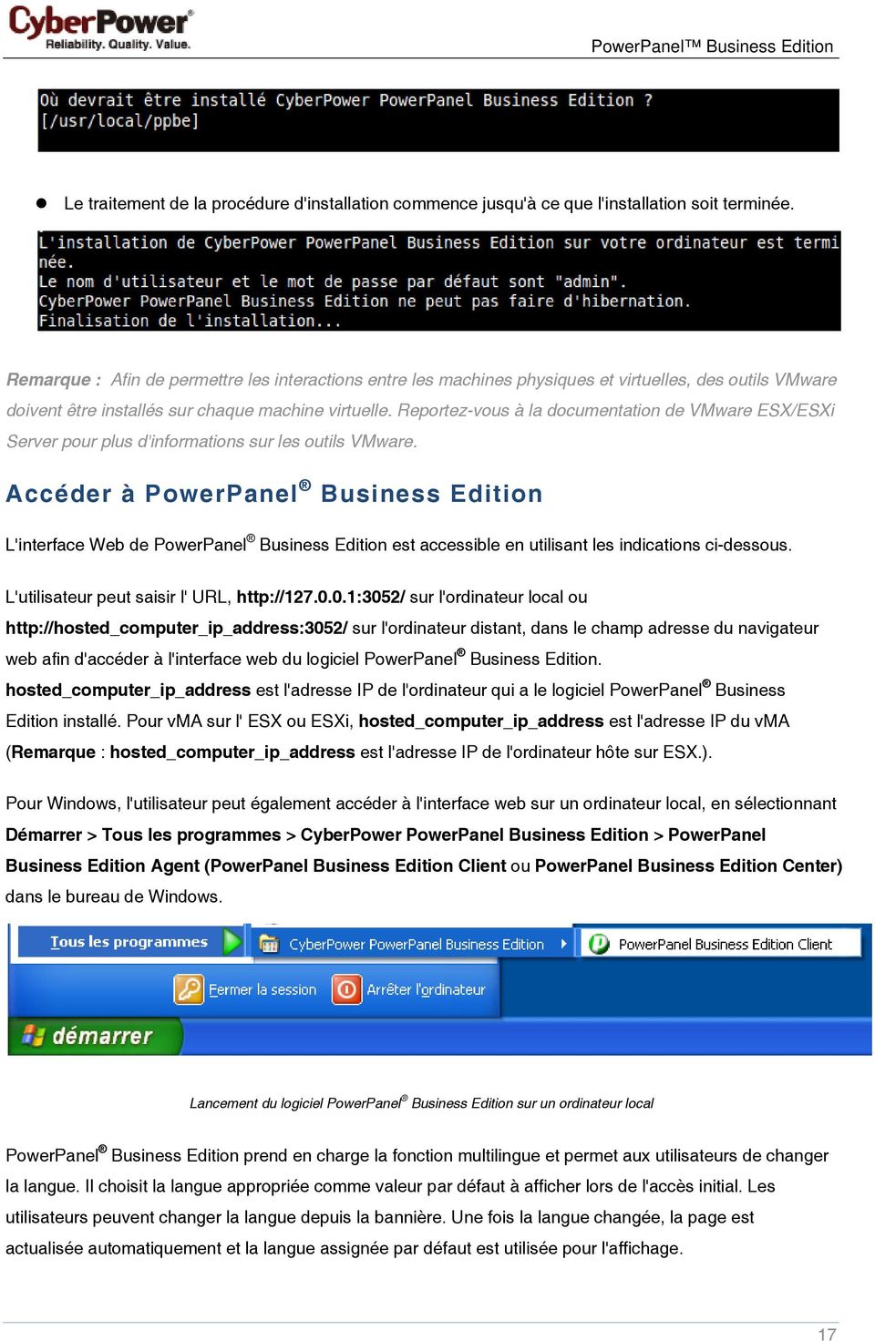 Reportez-vous à la documentation de VMware ESX/ESXi Server pour plus d'informations sur les outils VMware.