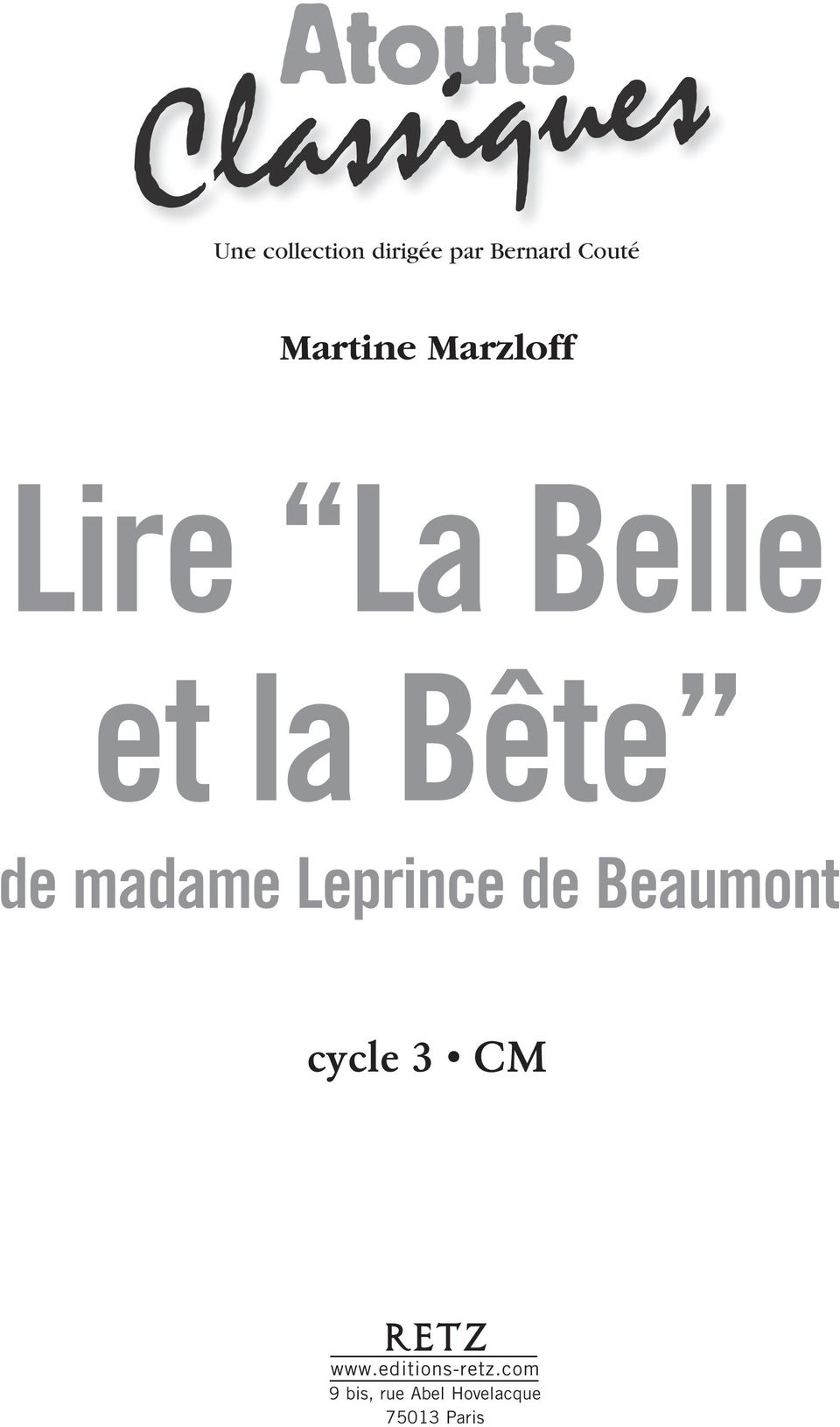 madame Leprince de Beaumont cycle 3 CM www.