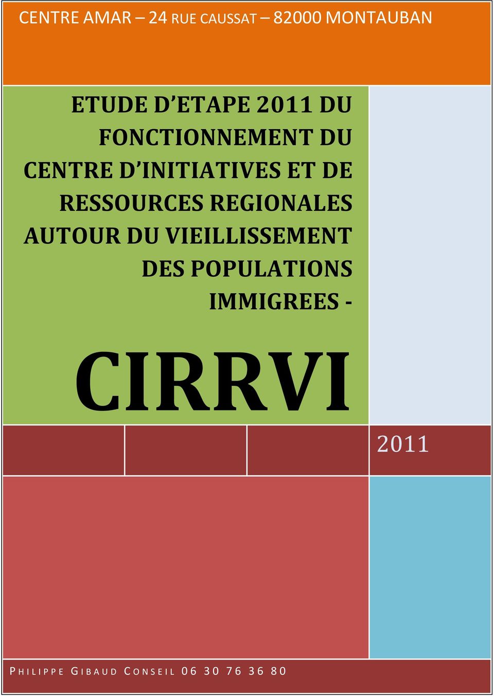 REGIONALES AUTOUR DU VIEILLISSEMENT DES POPULATIONS IMMIGREES -