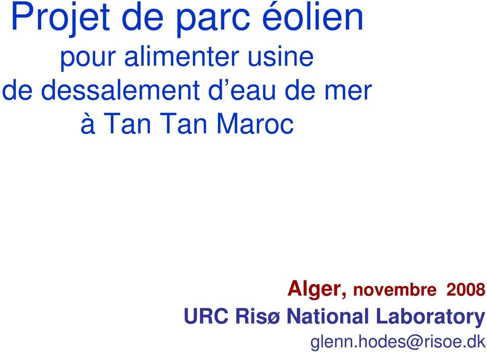 Tan Maroc Alger, novembre 2008 URC Risø