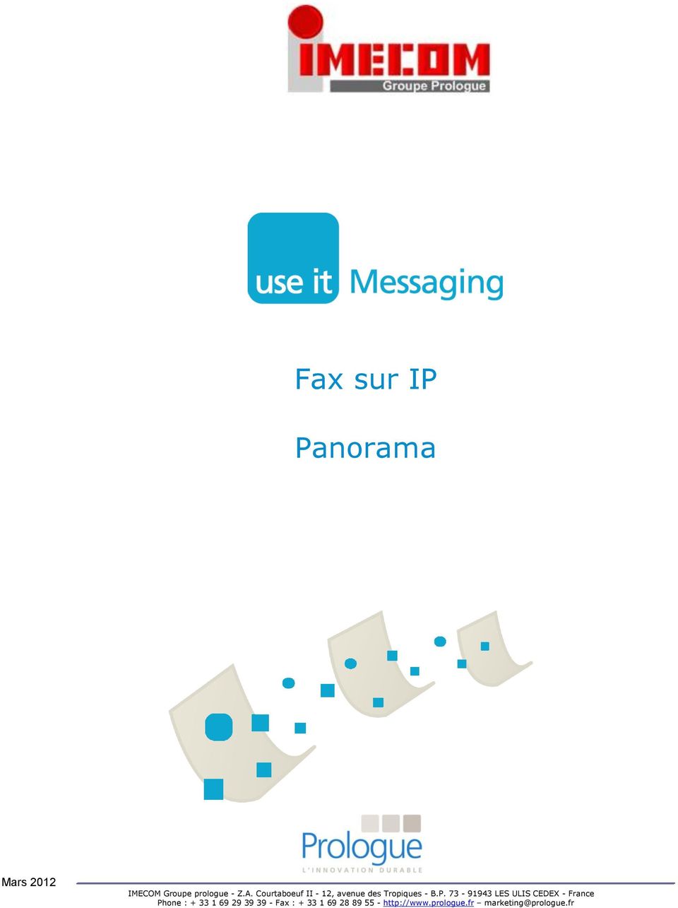 73-91943 LES ULIS CEDEX - France Phone : + 33 1 69 29 39 39