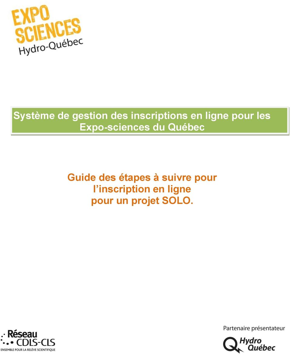 Québec Guide des étapes à suivre pour