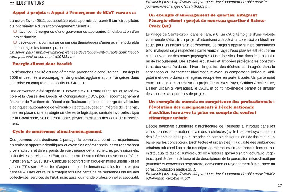 pratiques. En savoir plus : http://www.midi-pyrenees.developpement-durable.gouv.fr/scotrural-pourquoi-et-comment-a10431.