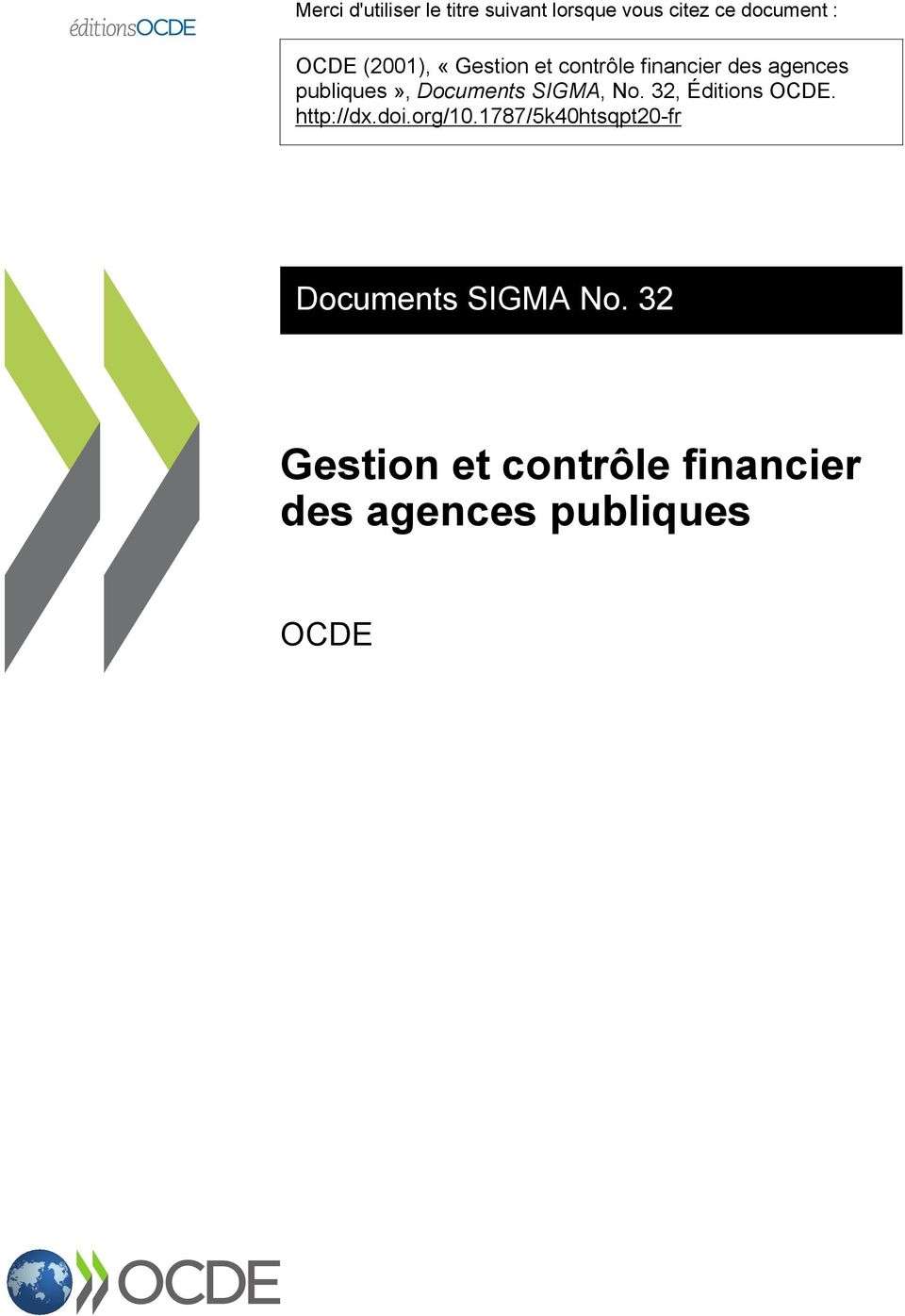 SIGMA, No. 32, Éditions OCDE. http://dx.doi.org/10.