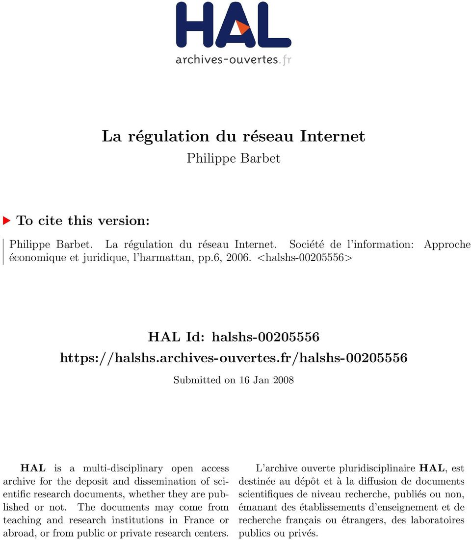 fr/halshs-00205556 Submitted on 16 Jan 2008 HAL is a multi-disciplinary open access archive for the deposit and dissemination of scientific research documents, whether they are published or not.