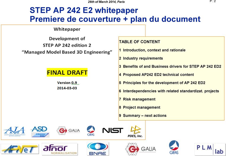 AP 242 ED2 4 Proposed AP242 ED2 technical content 5 Principles for the development of AP 242 ED2 6