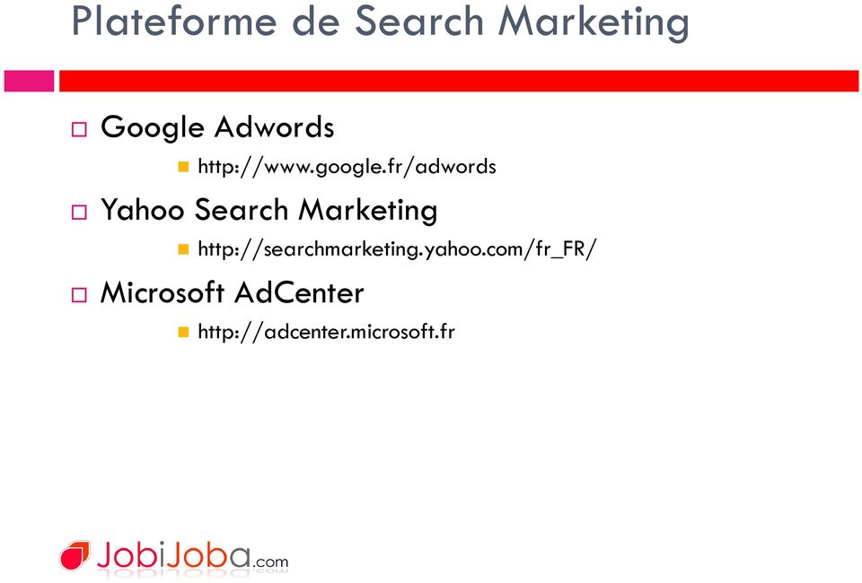 fr/adwords Yahoo Search Marketing