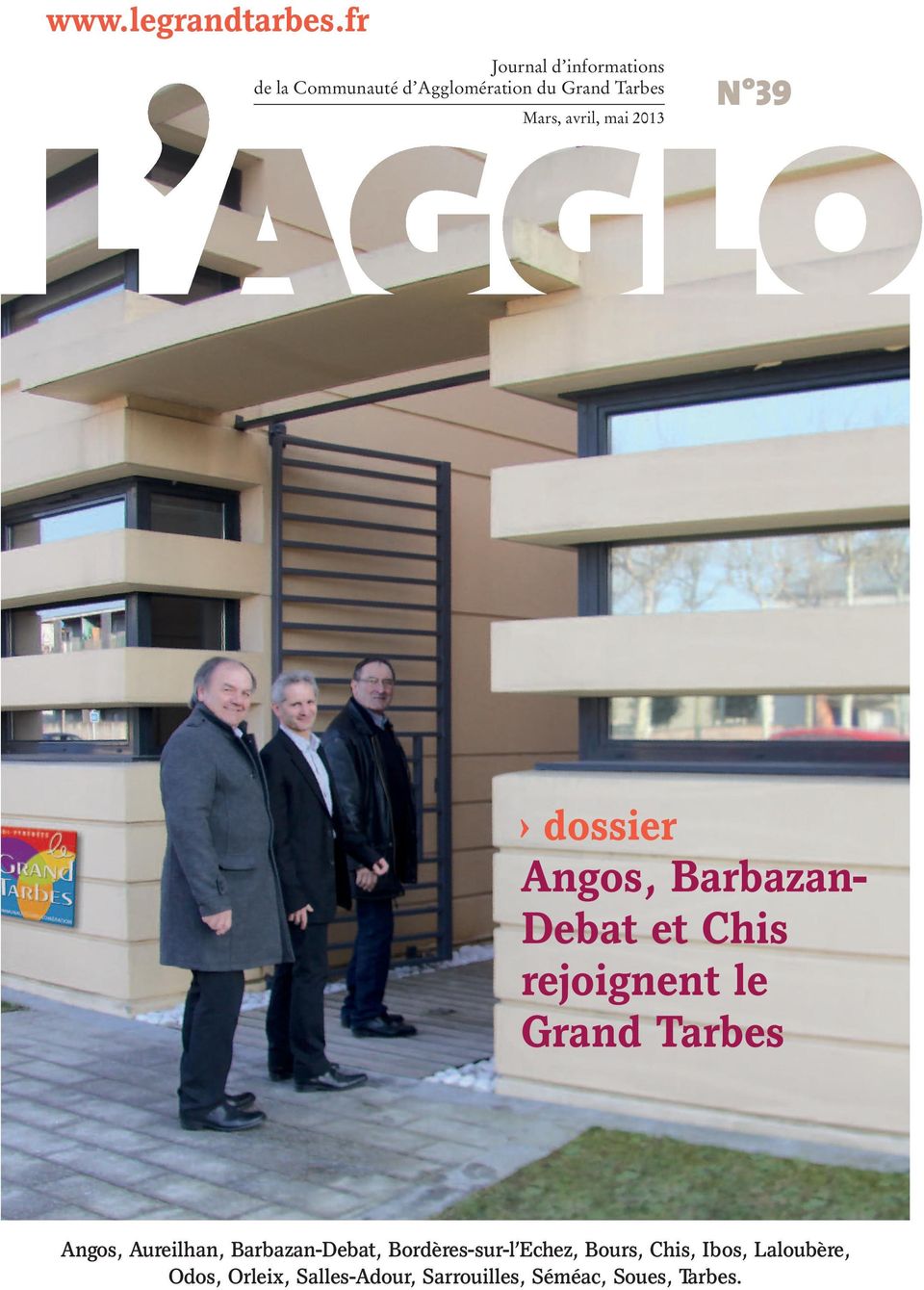 avril, mai 2013 N 39 dossier Angos, Barbazan- Debat et Chis rejoignent le Grand