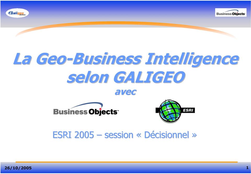 GALIGEO avec ESRI 2005
