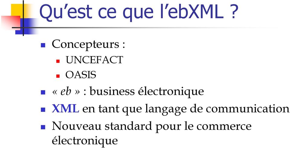 business électronique XML en tant que