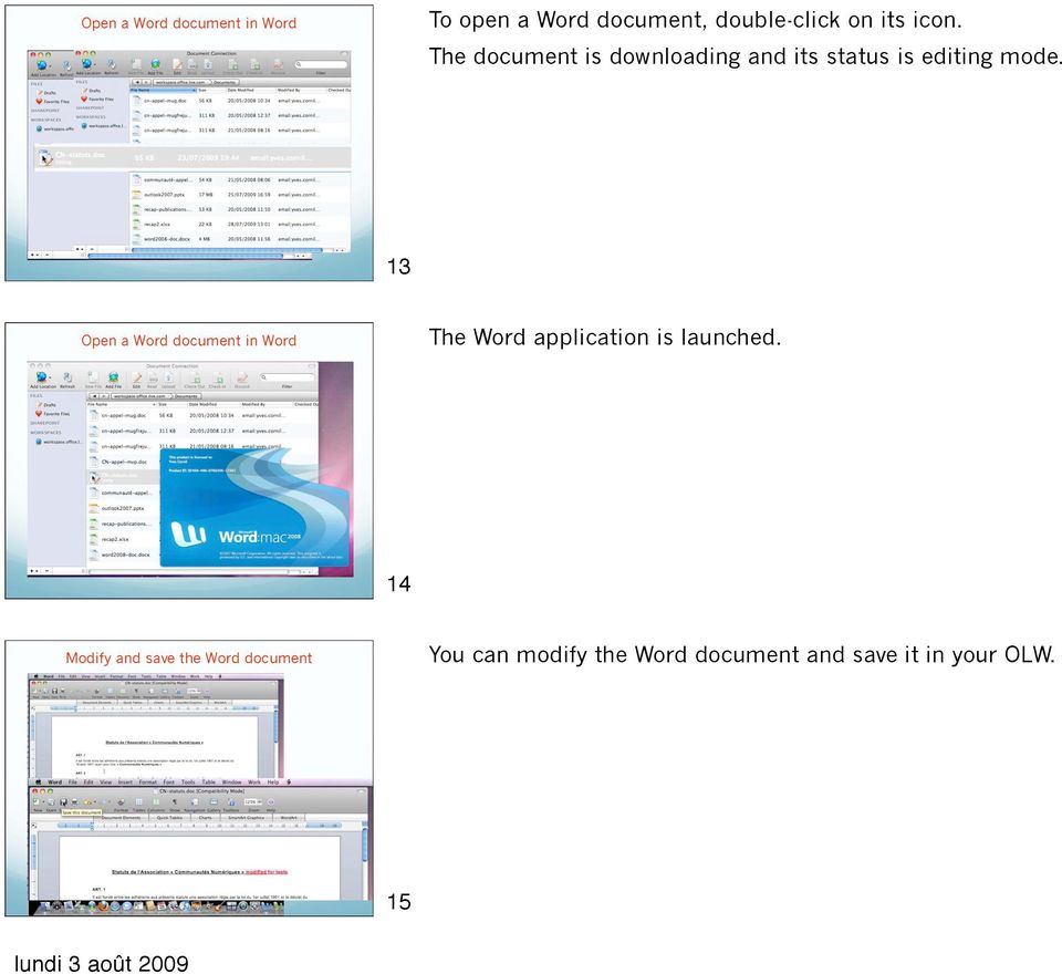 13 Open a Word document in Word The Word application is launched.