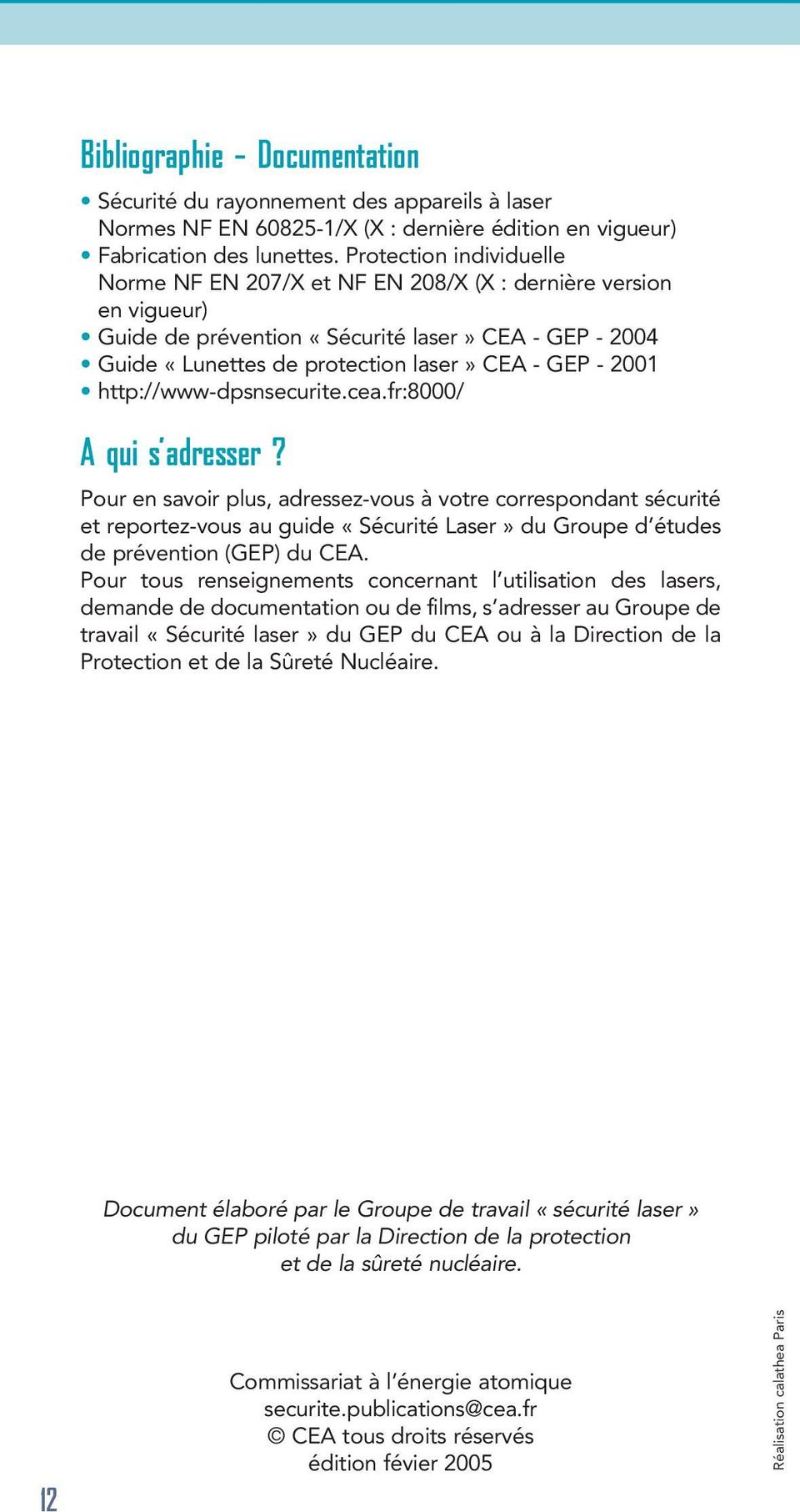 http://www-dpsnsecurite.cea.fr:8000/ A qui s adresser?
