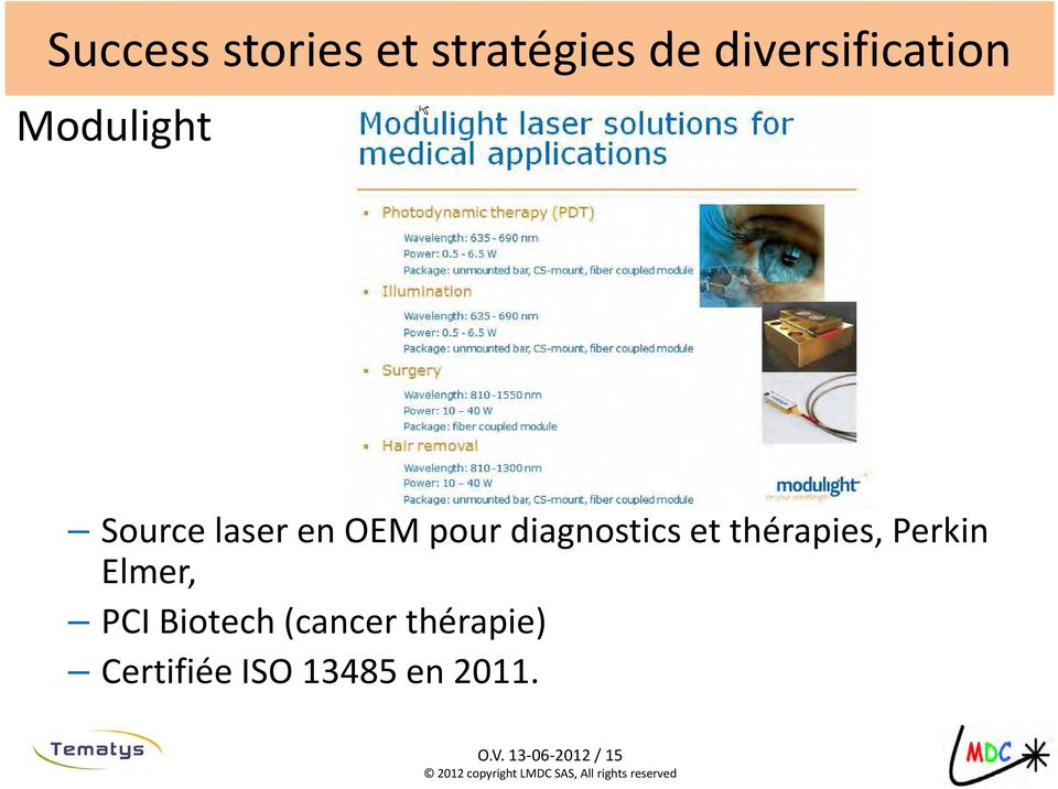 thérapies, Perkin Elmer, PCI Biotech (cancer