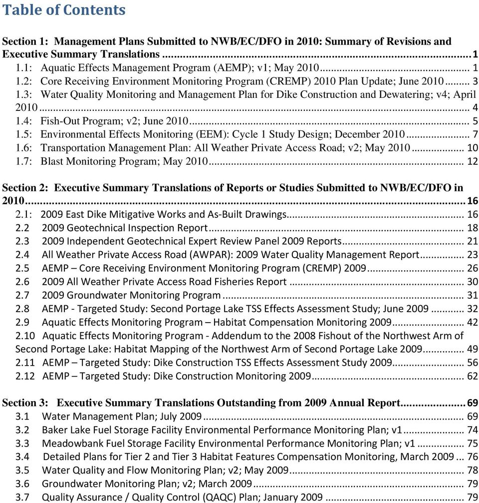 3: Water Quality Monitoring and Management Plan for Dike Construction and Dewatering; v4; April 2010... 4 1.4: Fish-Out Program; v2; June 2010... 5 1.