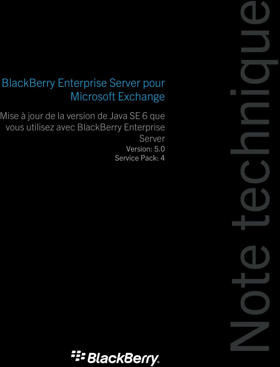 6 que vous utilisez avec BlackBerry Enterprise
