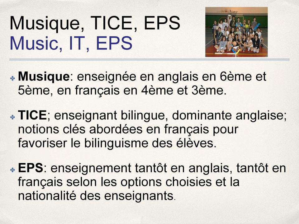 TICE; enseignant bilingue, dominante anglaise; notions clés abordées en français pour