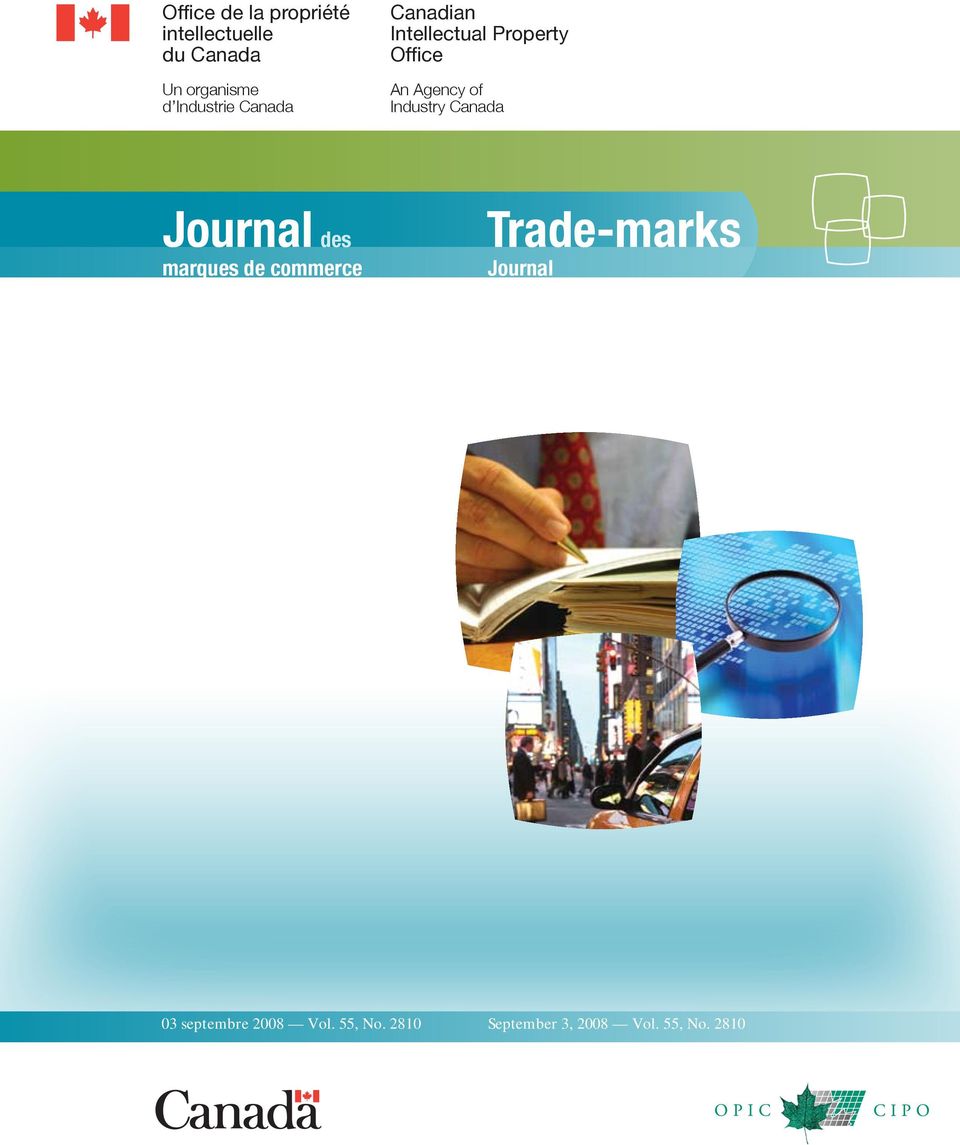 Industry Canada Journal des marques de commerce Trade-marks Journal