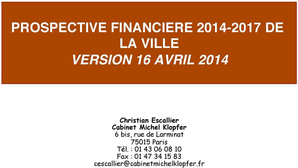Christian Escallier Cabinet Michel Klopfer 6 bis, rue
