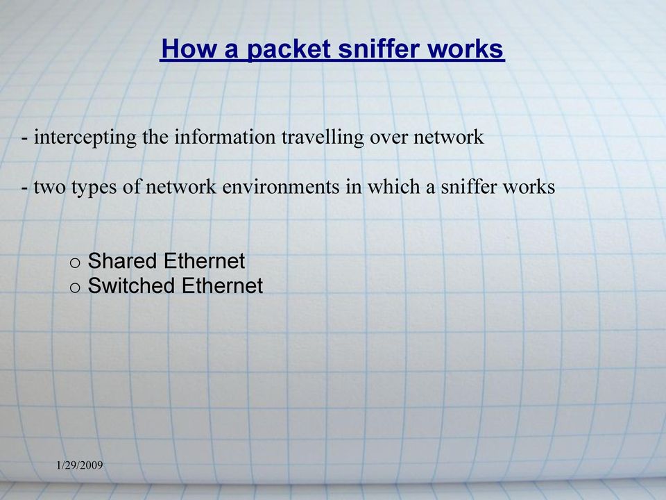 types of network environments in which a