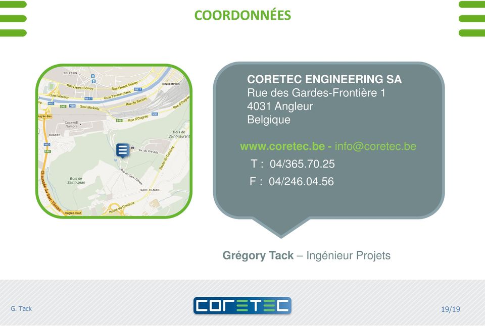 coretec.be - info@coretec.be T : 04/365.70.