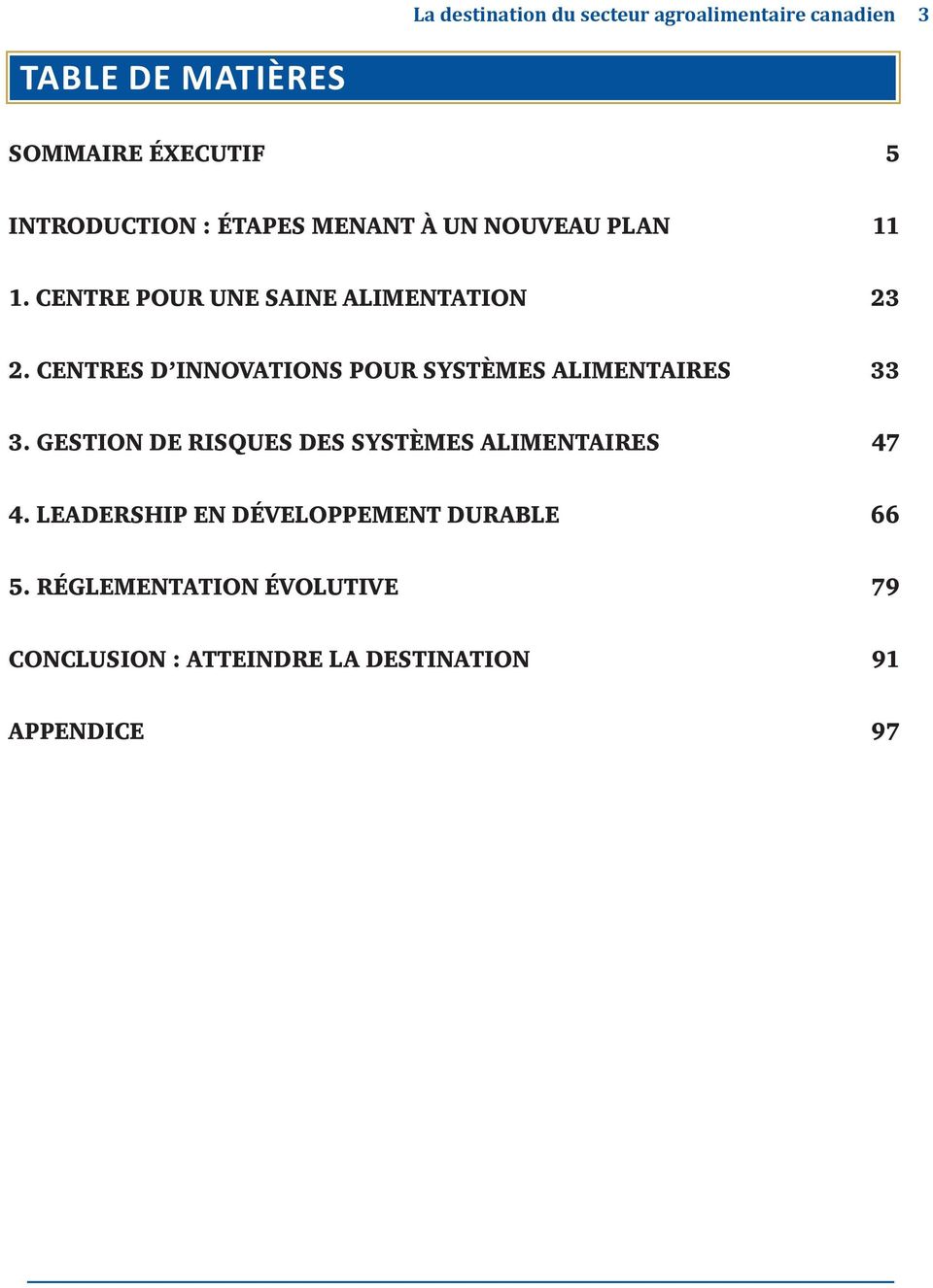 CENTRES D INNOVATIONS POUR SYSTÈMES ALIMENTAIRES 33 3.