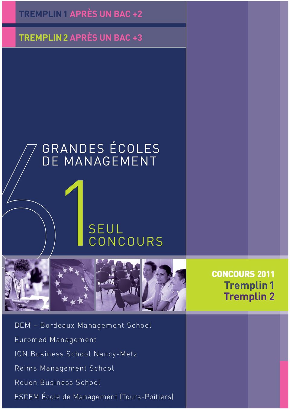School Euromed Management ICN Business School Nancy-Metz Reims