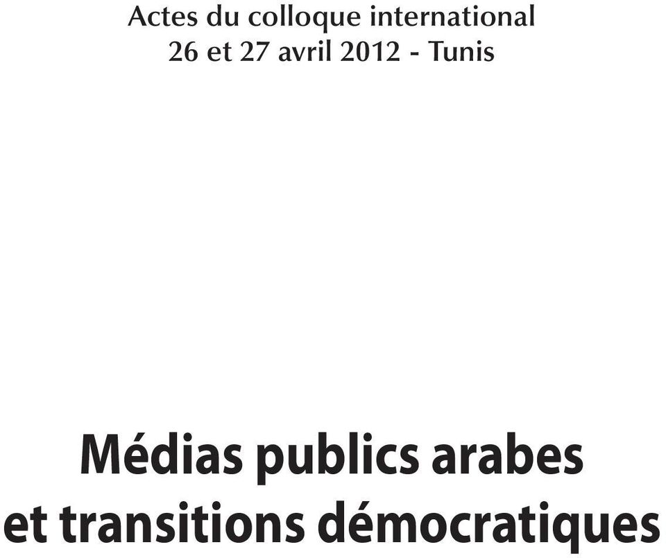 avril 2012 - Tunis Médias